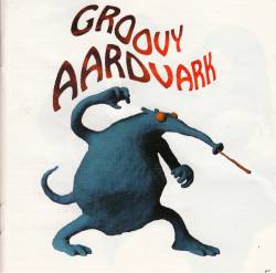 Groovy Aardvark : Eater's Digest